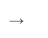 →